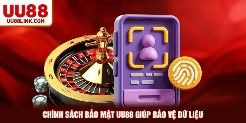 Chính sách bảo mật UU88 giúp bảo vệ dữ liệu 
