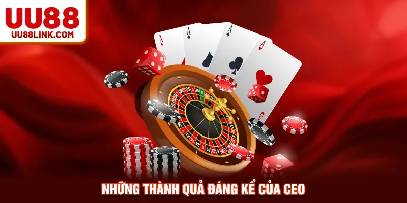 Những thành quả đáng kể của CEO