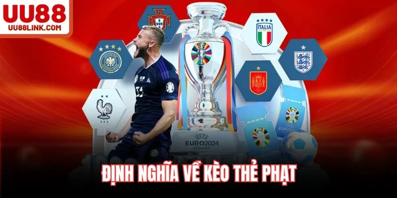 Định nghĩa về kèo thẻ phạt