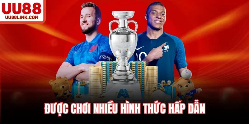 Được chơi nhiều hình thức hấp dẫn