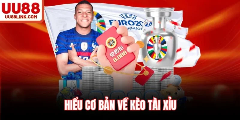 Hiểu cơ bản về kèo tài xỉu